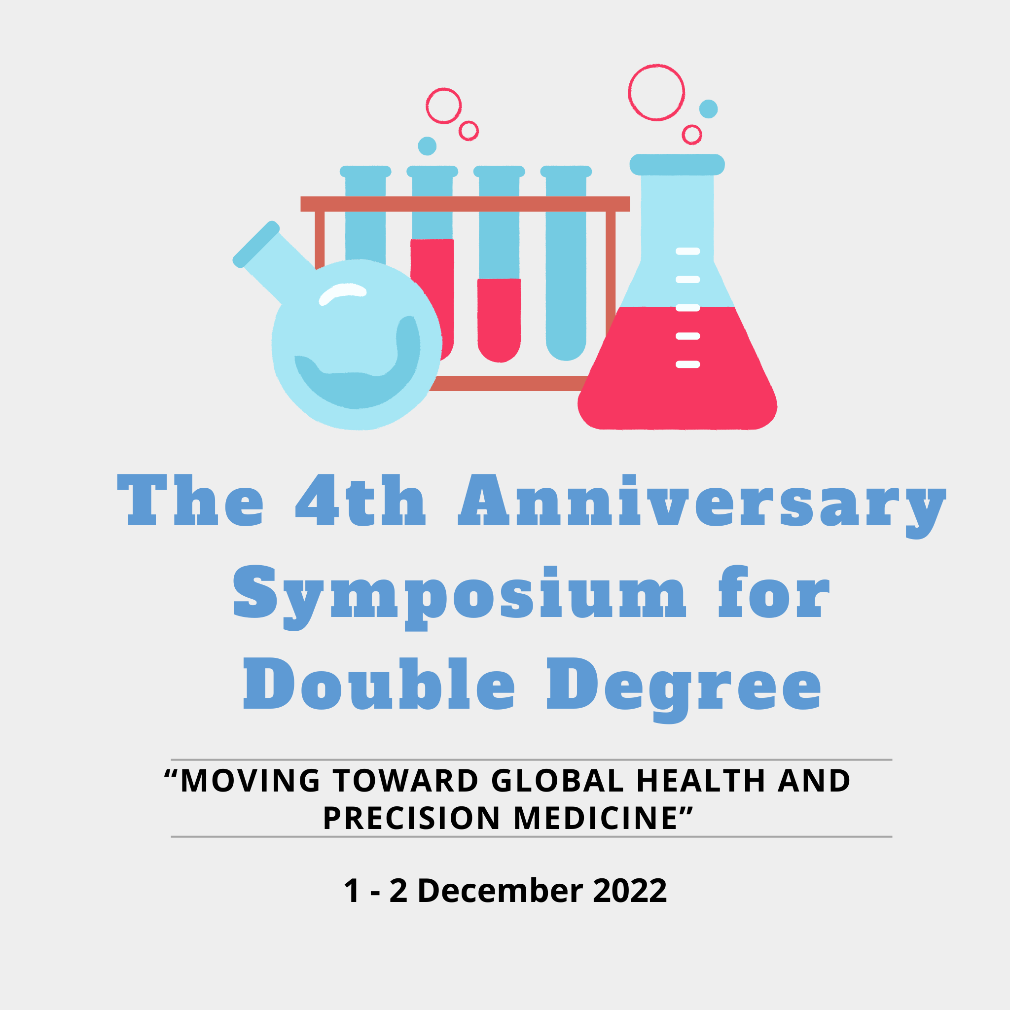 The 4th Anniversary Symposium for Double Degree “Moving toward global health and precision medicine”